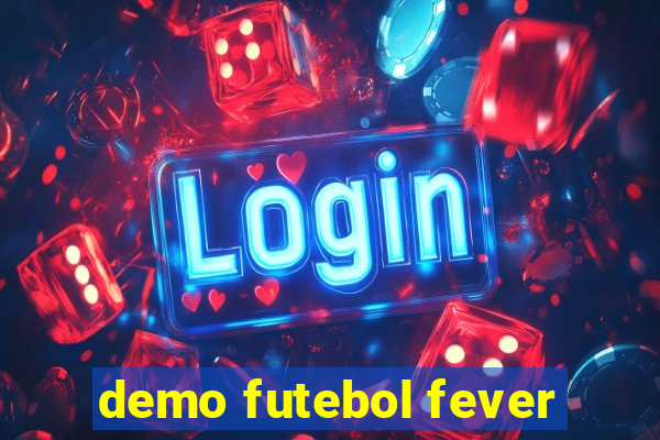 demo futebol fever